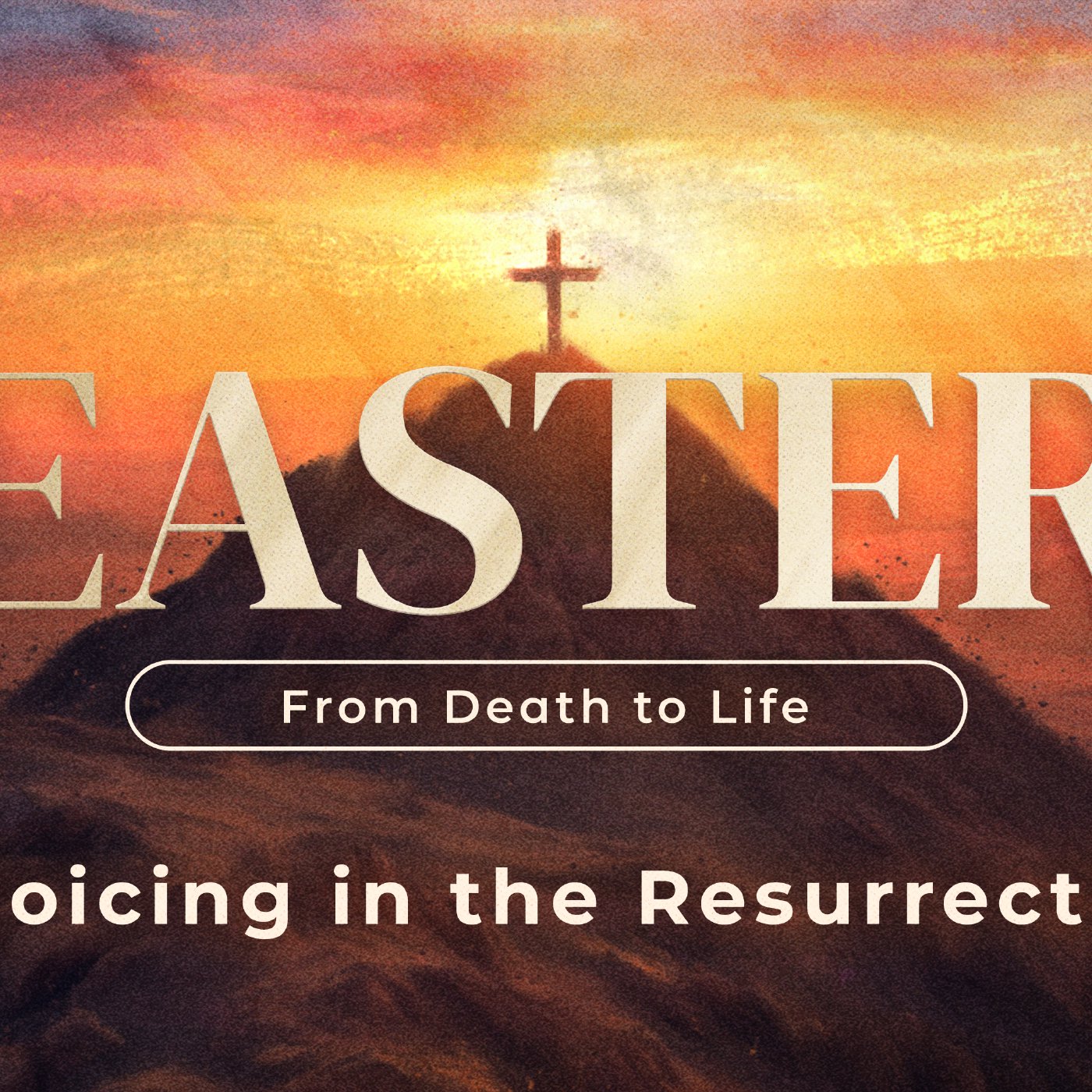 Easter - From Death to Life episode artwork