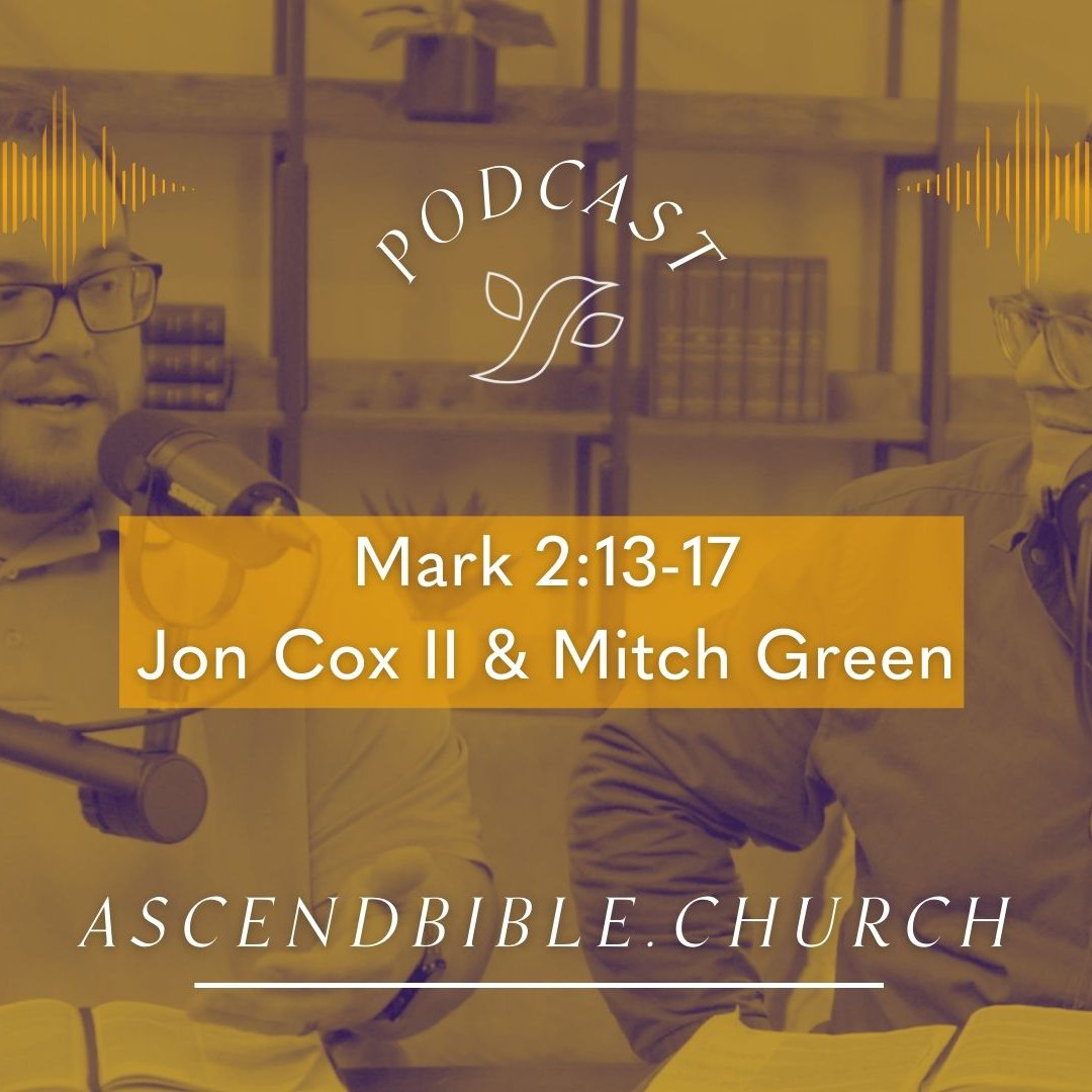 Mark 2:13-17 Podcast episode artwork