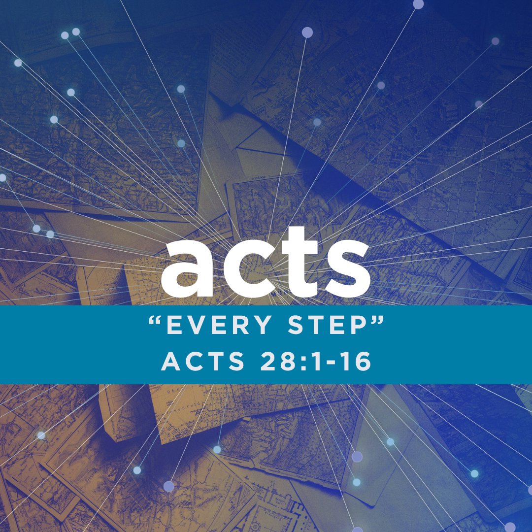 "Every Step" [Acts 28:1-16] episode artwork