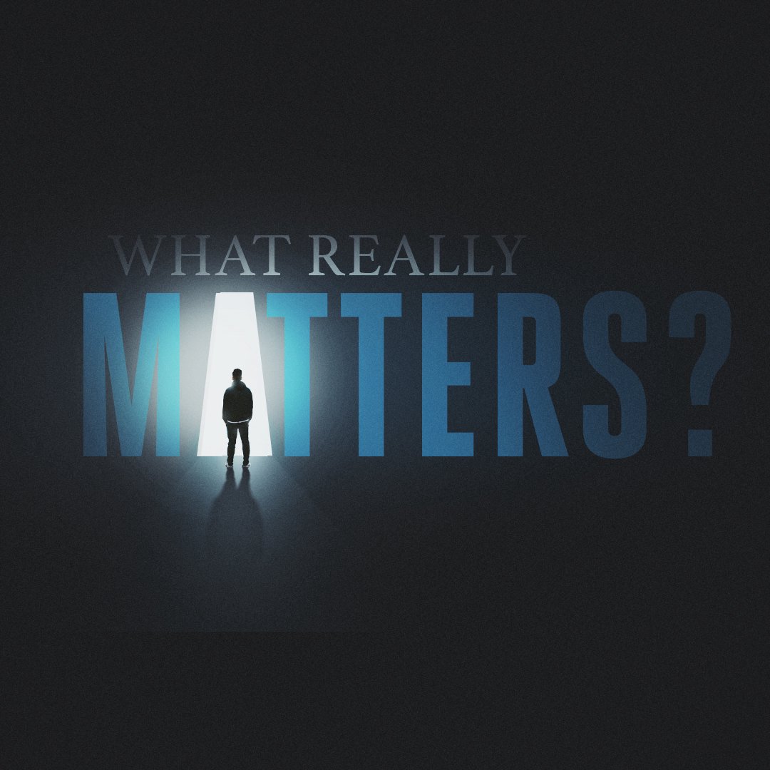 What Matters Most: CORE VALUE #1 – Loving God - Message episode artwork