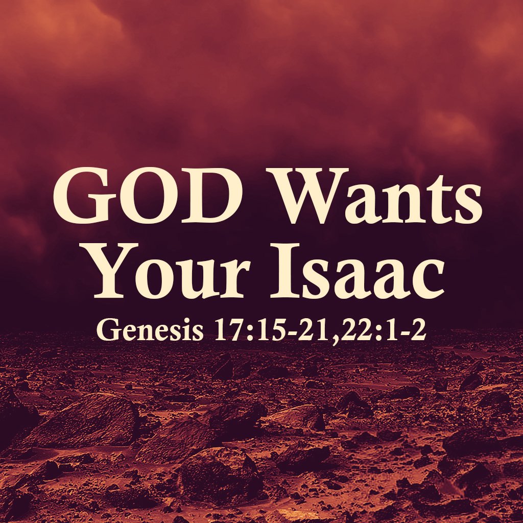 God Wants Your Isaac