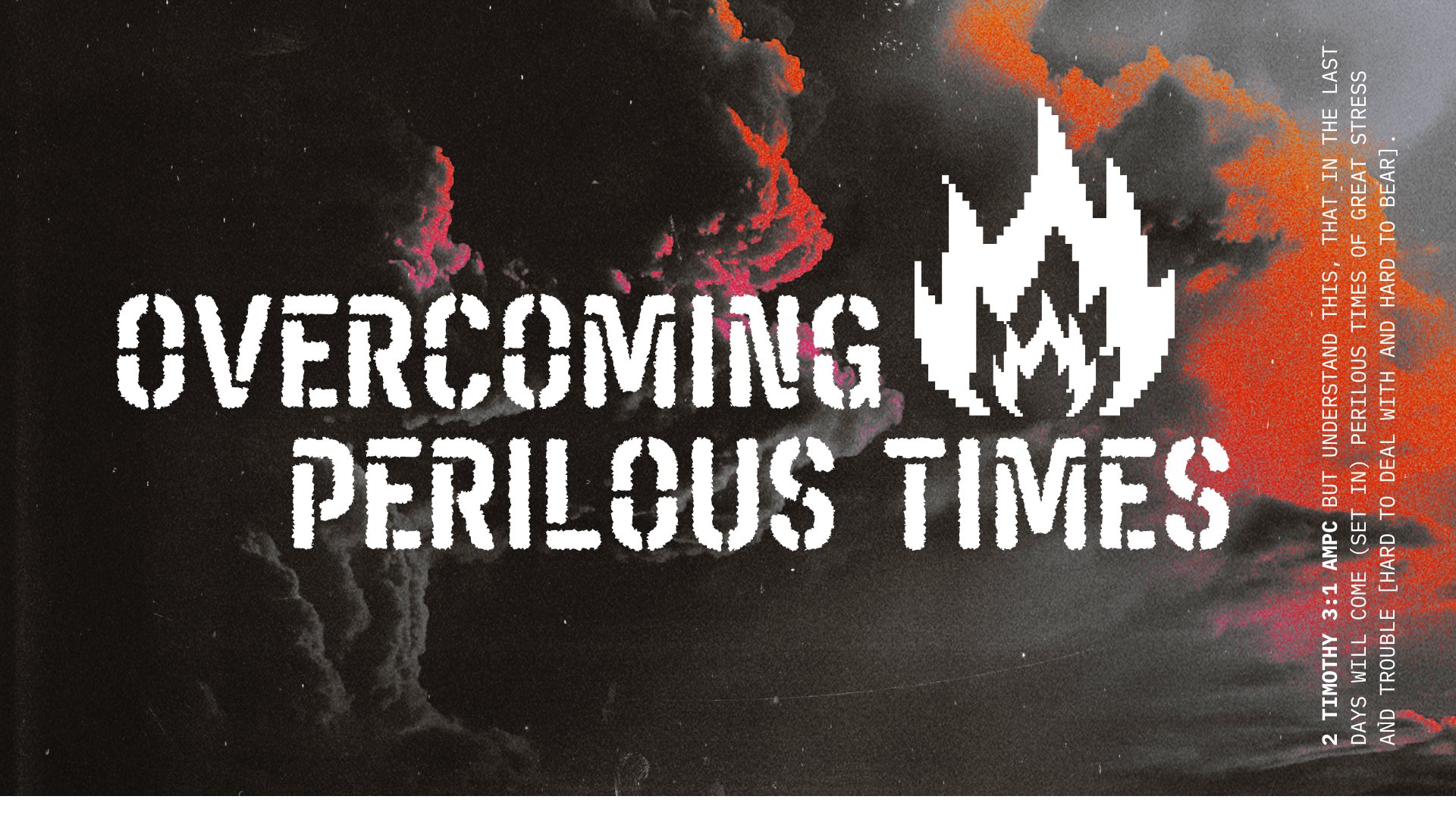 Overcoming Perilous Times | New Life Church, image size:1920x1080