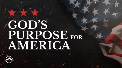 God S Purpose For America Part 8 Jacobs Tent Fellowship
