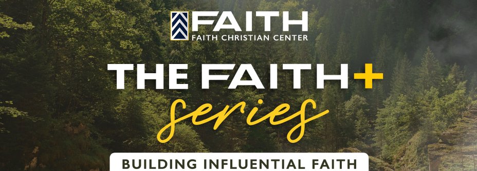 The Faith+ Series - Faith+