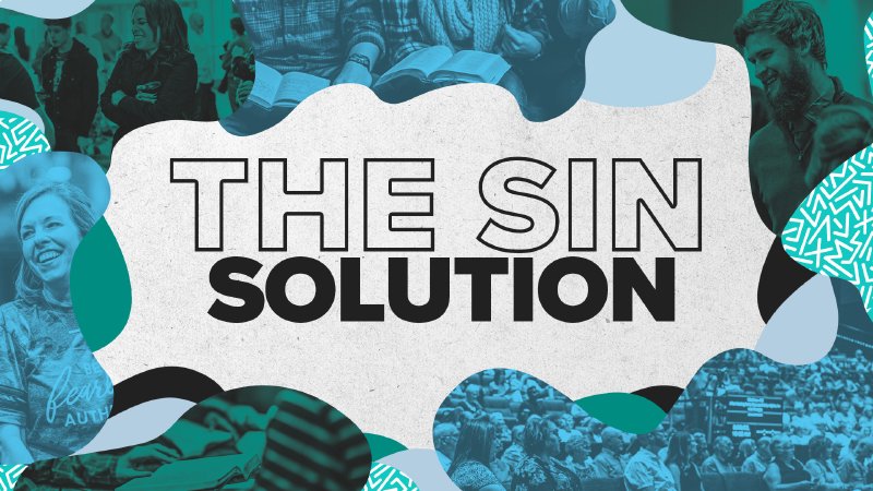 THE SIN SOLUTION | Calvary Church