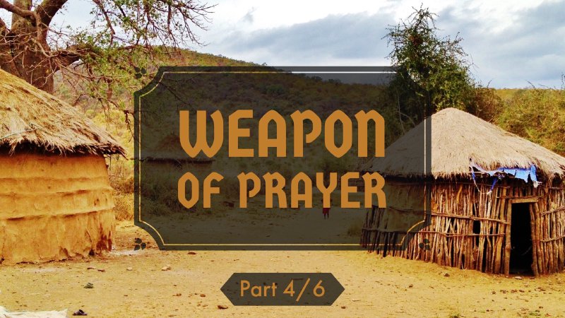 Weapon of Prayer | KAPLISOTA