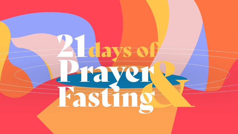 21 Days of Prayer and Fasting 2024 | Victory Harvest Church