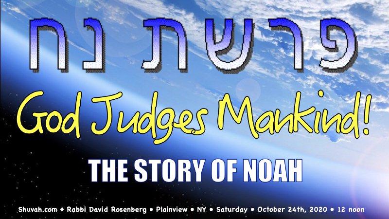 GOD JUDGES MANKIND -The Story of Noah | Shuvah Yisrael