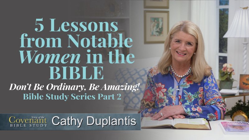 5 Lessons From Notable Women In The Bible, Part 2 | TotalJDM