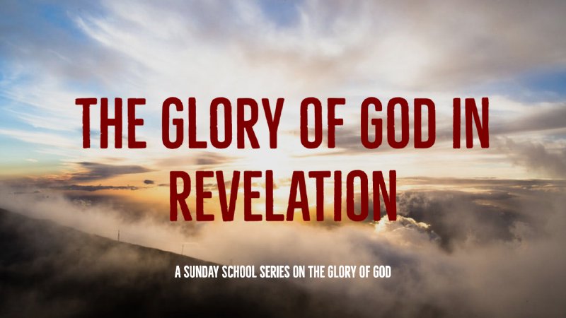 15. The Glory of God in Revelation | Cornerstone Church Orlando