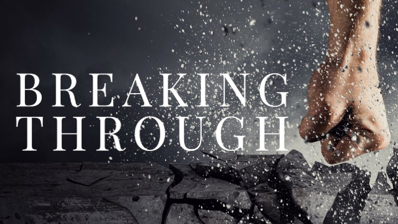 Breaking Through Part 1 Man O War Church