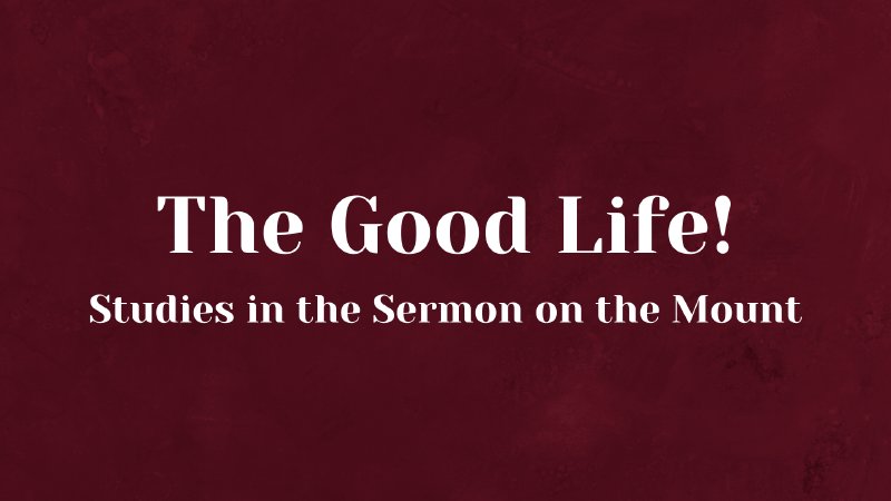 The Good Life What About Lust Immanuel Baptist Church Fayetteville