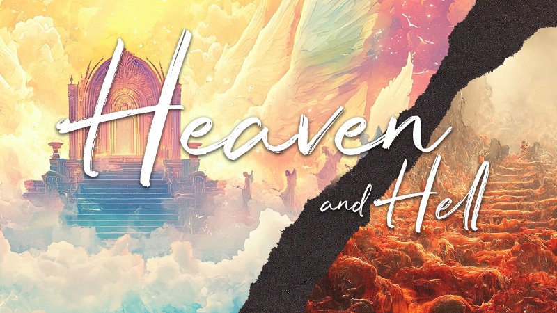 Heaven and Hell | Vision Church