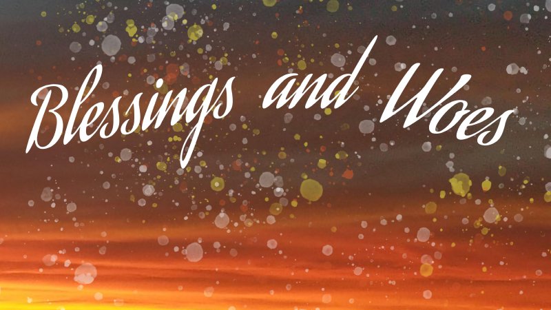 blessings-and-woes-united-methodist-church-of-thousand-oaks