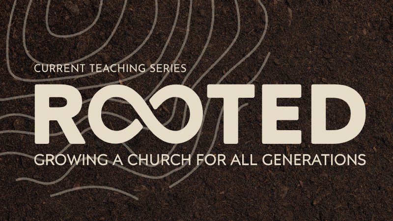 Rooted | Thrive Community Church