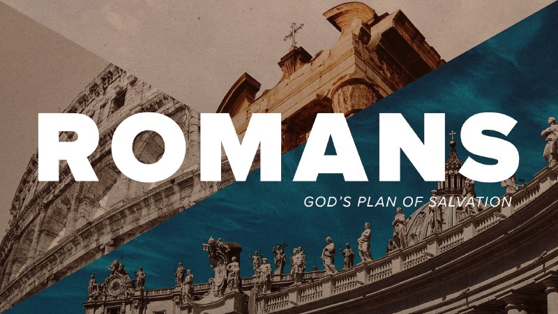 Romans | Calvary Chapel St. George