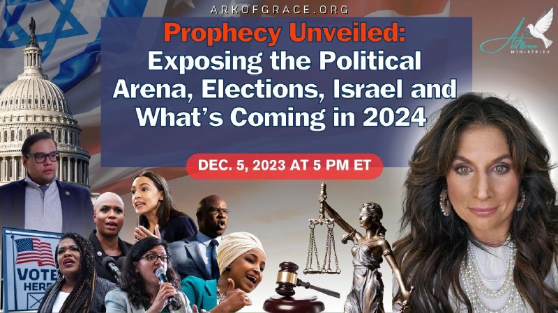 Prophecy Unveiled: Exposing the Political Arena, Elections, Israel and ...