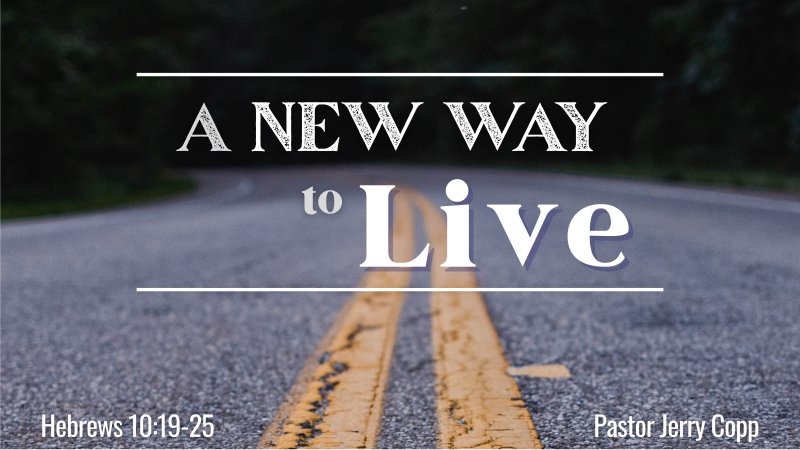 October 29th | A New Way to Live | Faith Community Church Lodi