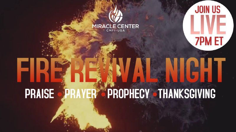 Live Friday Revival Night | Miracle Center - CMFI USA