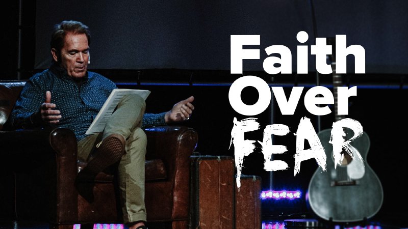 Faith Over Fear (Part 1) | Vineyard Church