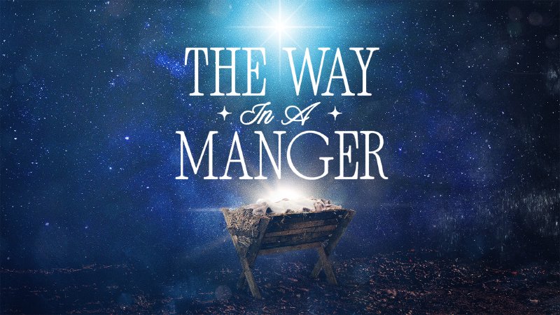 The Way in a Manger | Part 2 | Anthem Church