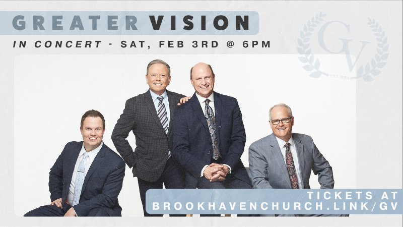 Greater Vision Concert | Brookhaven Church