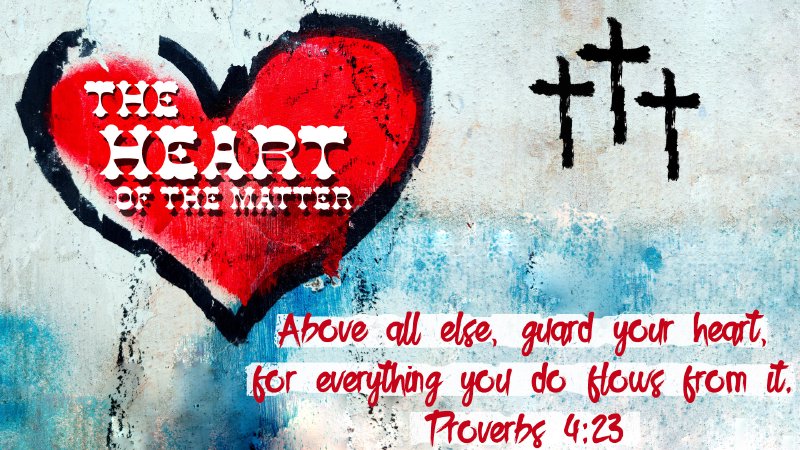 The Heart of the Matter | James Island Baptist Church - Charleston