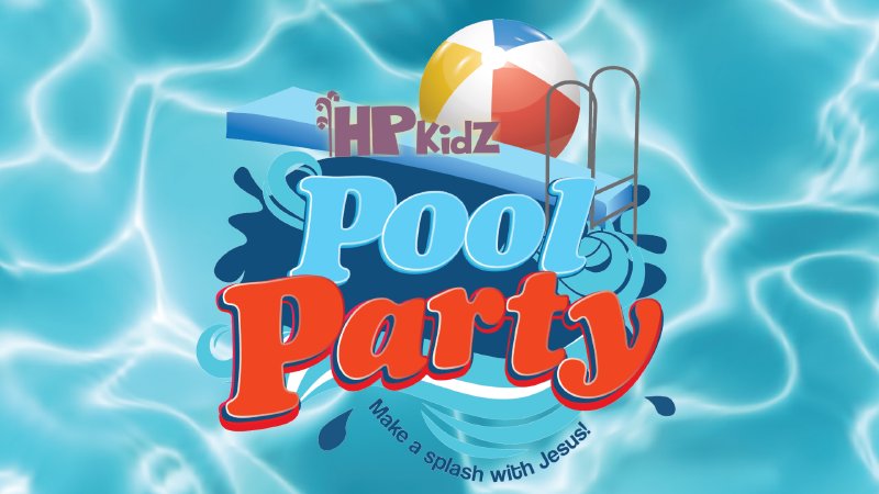 Pool Party VBS Day 1 | Highland Park Christian Church