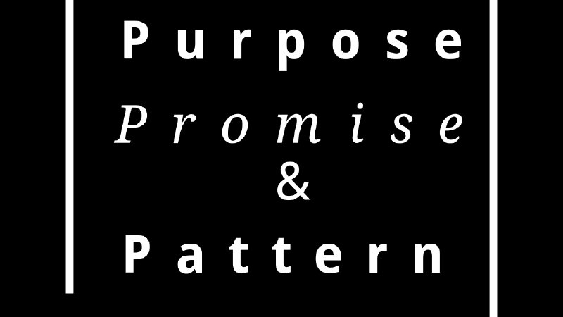 Purpose, Promise & Pattern | Gateway Church - NJ