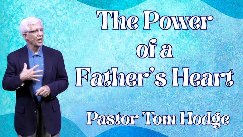 The Power of a Fathers Heart | First Baptist Church of Venice