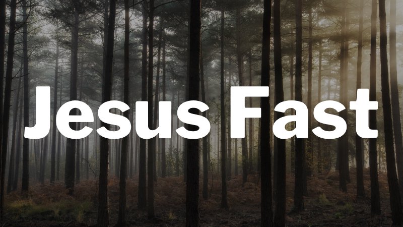 Jesus Fast | Heart City Church