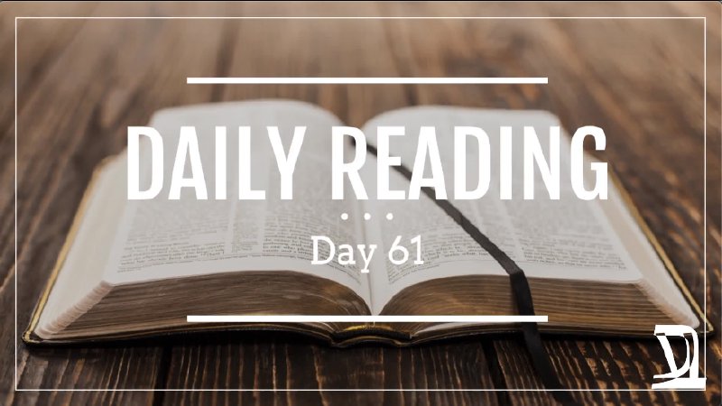 Day 61: Deuteronomy 11-13 