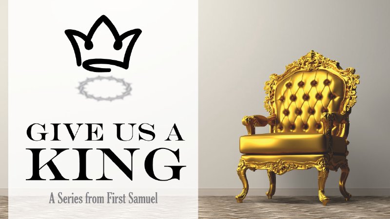 Give Us a King | Thornapple Covenant Church