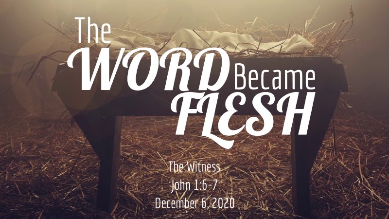 The Word Became Flesh | Grace Community Baptist Church