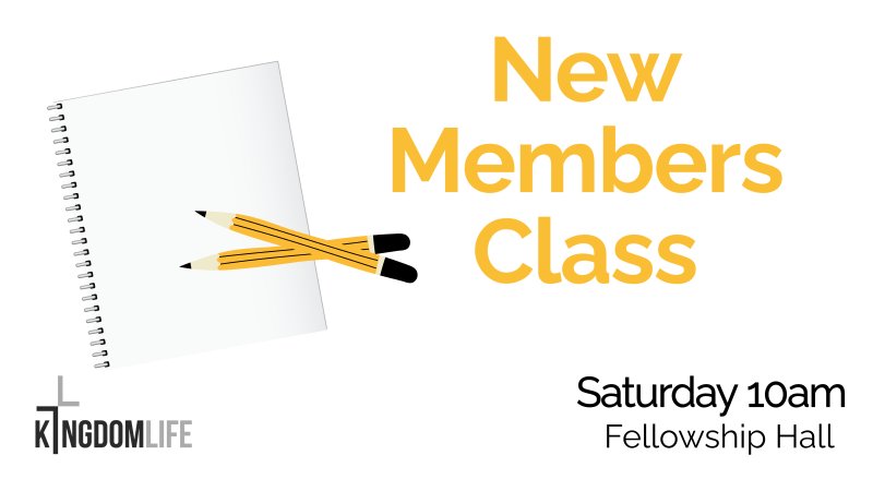 New Members Class - Week 2 | Kingdom Life Church
