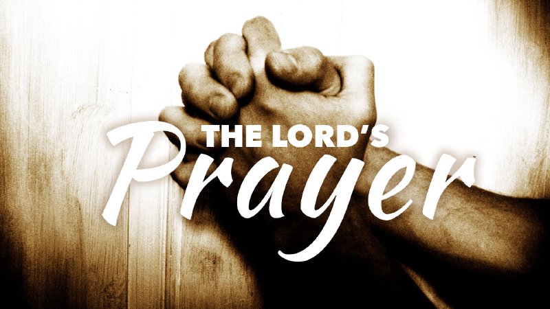 The Lord's Prayer | Cliffwood Presbyterian