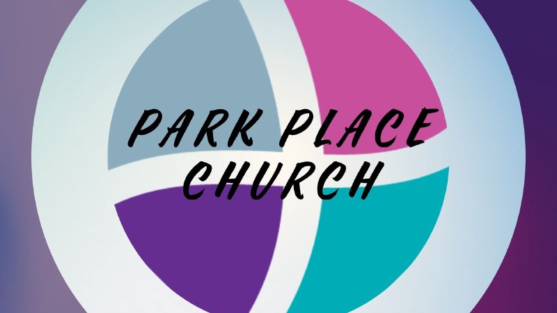 June 16, 2024 - Park Place Church | Park Place Church