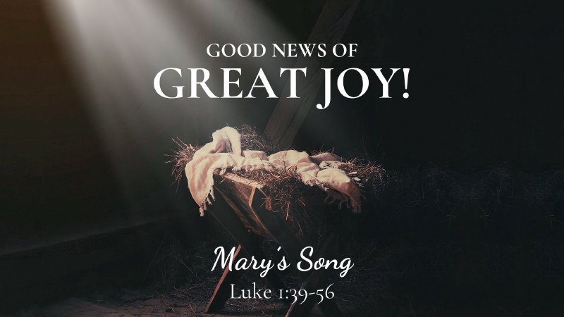 Luke 1:39-56 / Mary's Song | Jerome Prairie Bible Church