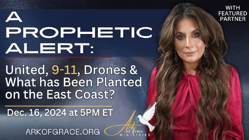 A Prophetic Alert: United, 9-11, Drones & What has Been Planted on the ...
