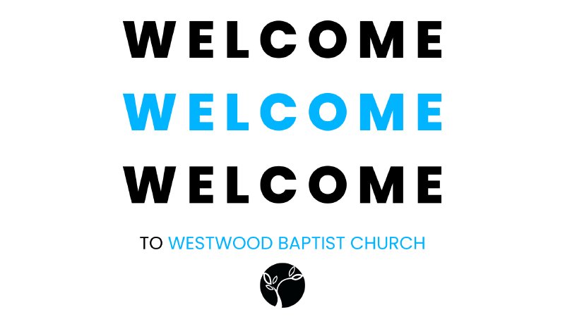 Sunday AM Service - August 18, 2024 | Westwood Baptist Church