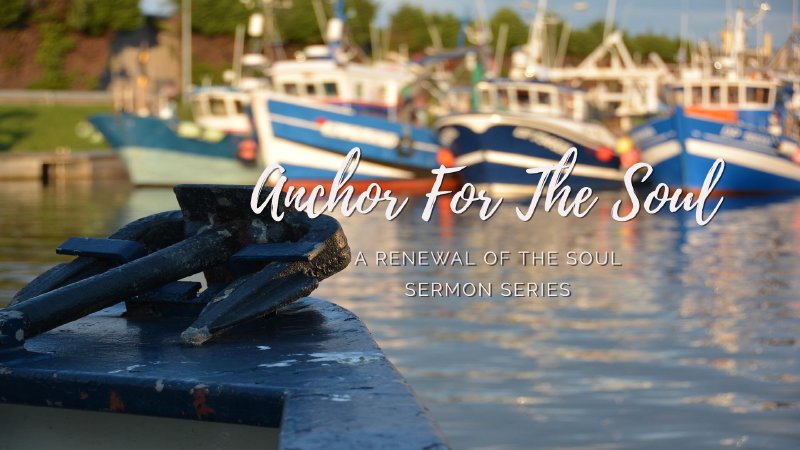 Anchor for the Soul | Church in Clermont FL | South Lake Church of Christ