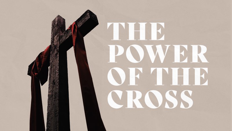Power Of The Cross Sermons _ The Transforming Power of the Cross – MCNNJO
