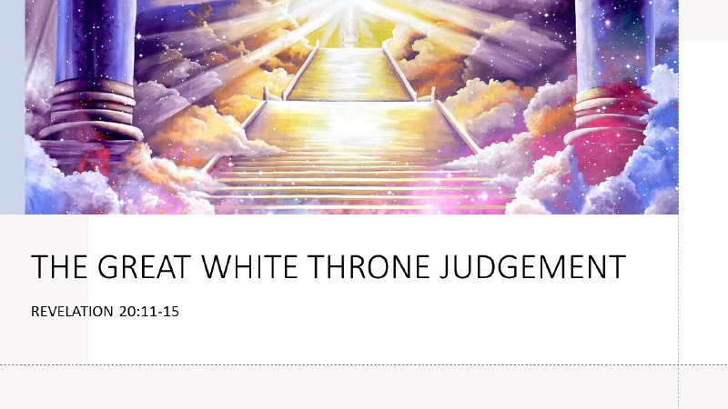 The Great White Throne Judgement 11/16/2022 | First Missionary Baptist ...