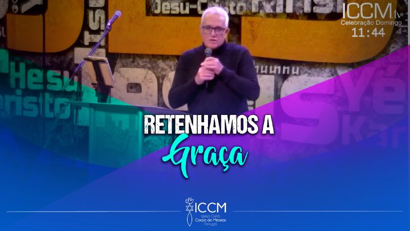 Joelhos Dobrados Rompem Cadeias - ICCM - Igreja Cristã Corpo do Messias