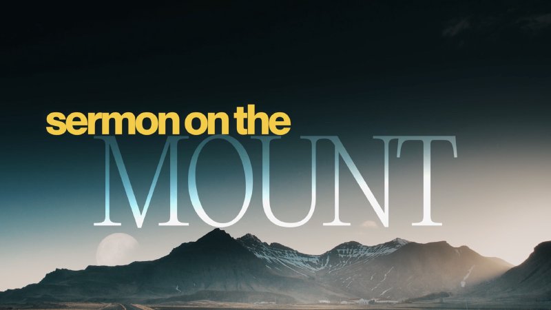 Sermon on the Mount | Fieldview Church