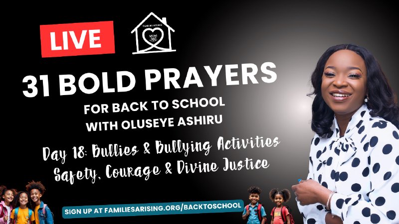 31 Bold Prayers for Back To School Day 18 - Bullies & Bullying ...