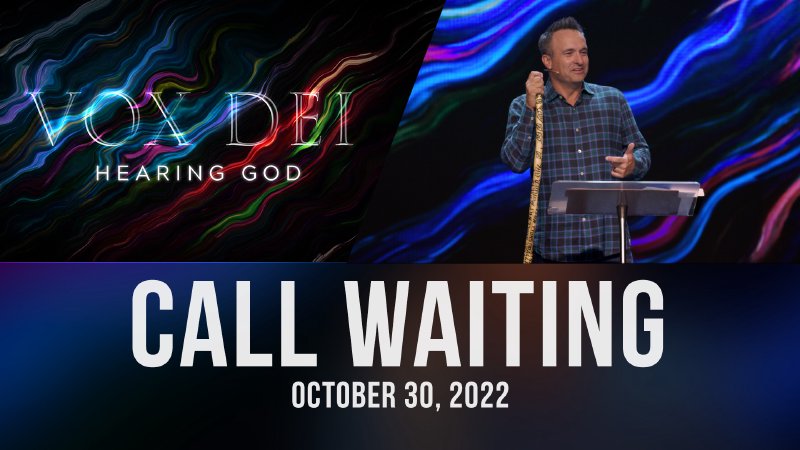 11. Call Waiting | The Branch Church