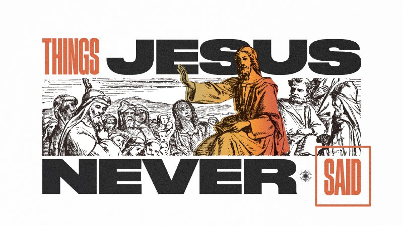 Jesus says 