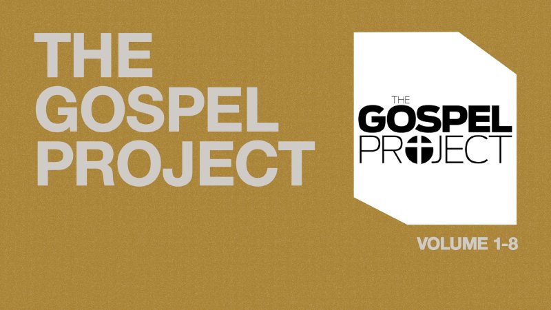 The Gospel Project 