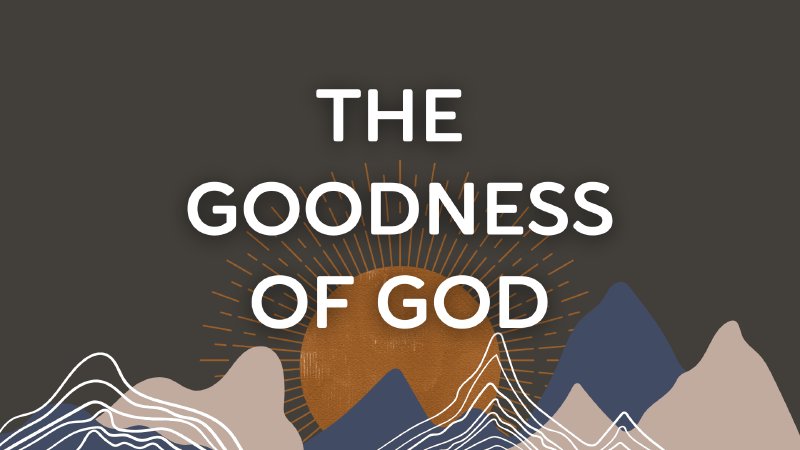 the Goodness of God | Victory Faith